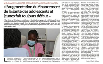 « Notre projet de plaidoyer pour la santé des ado-jeunes fait la une de la presse »